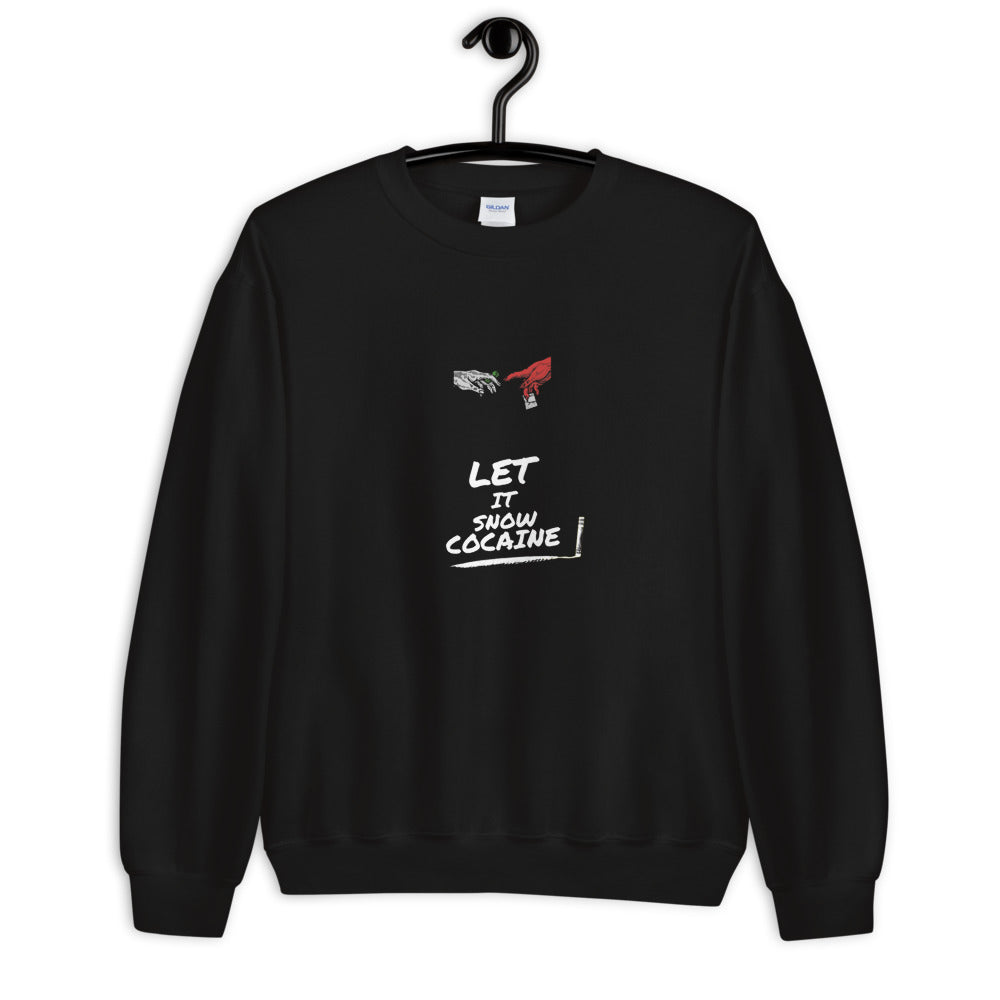 Let it snow Cocaine Sweater