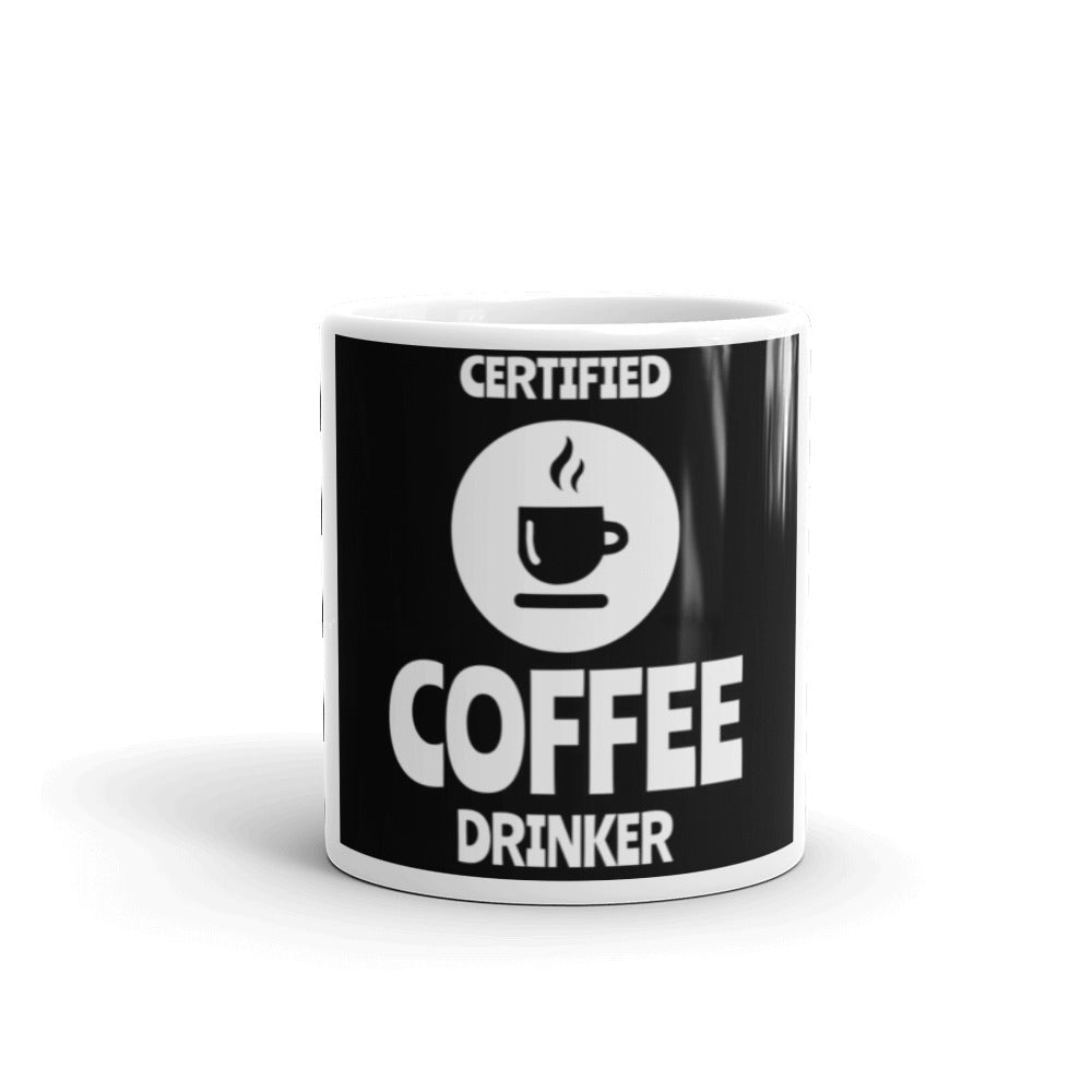 Certified Coffee drinker - Tasse