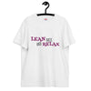 Lean Back and Relax T-Shirt