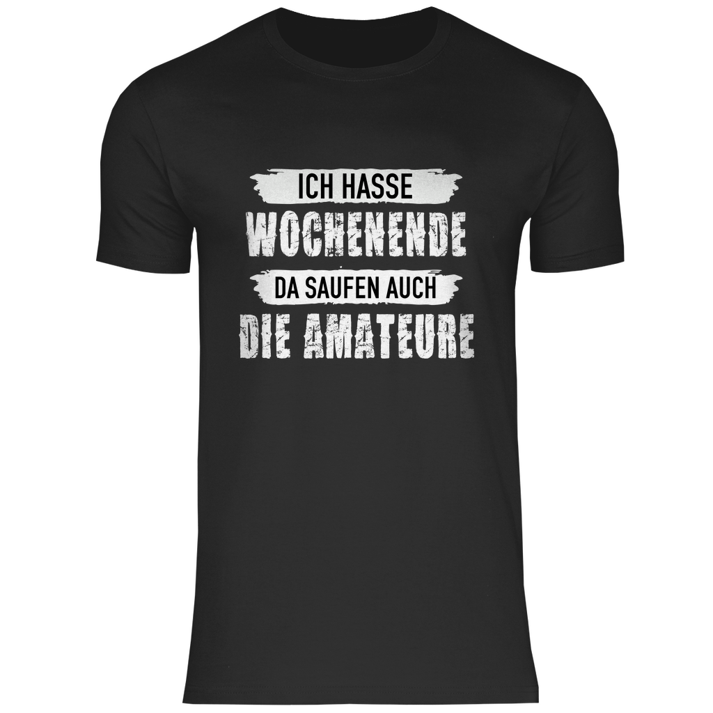 Herren T-Shirt Wochenende