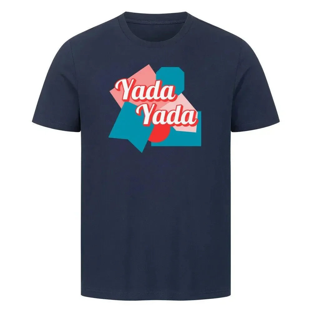 T-Shirt "Yada Yada"