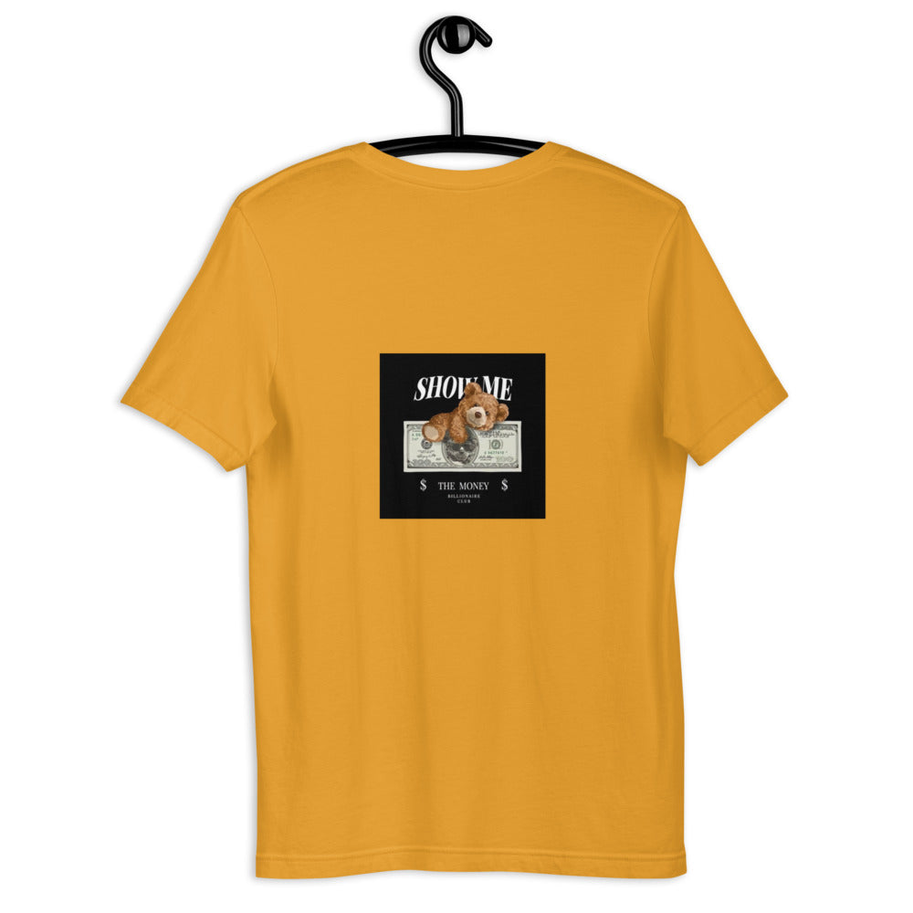Show me the Money T-Shirt