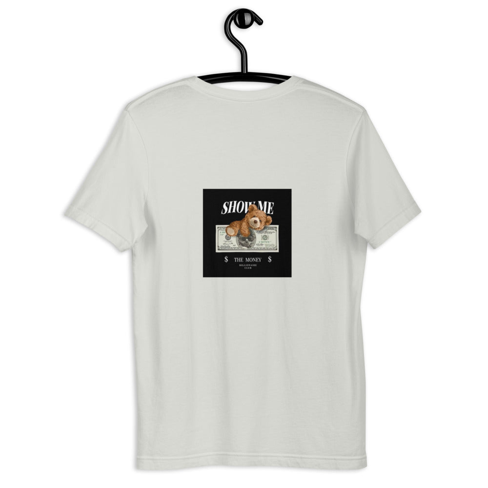 Show me the Money T-Shirt
